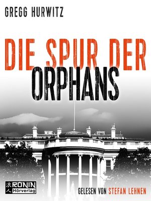 cover image of Die Spur der Orphans